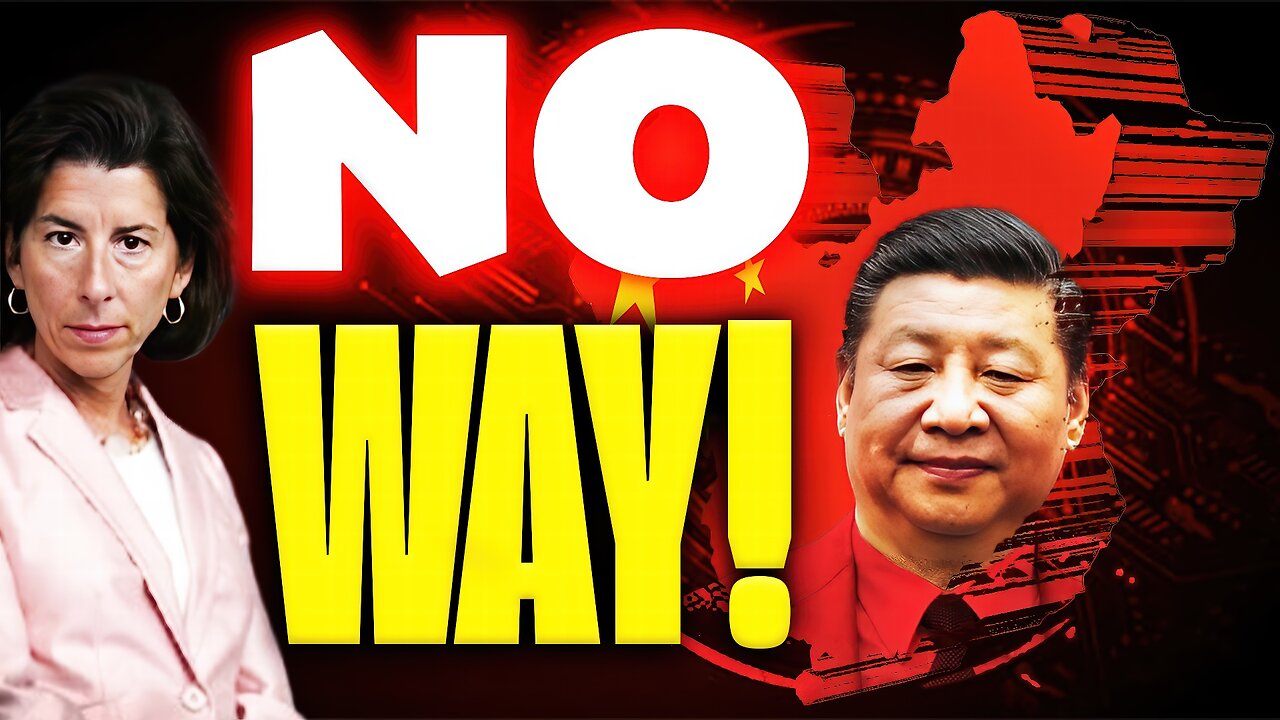 US Commerce Secretary WARNS Blocking China's CHIP Ambitions Is FOOLISH & FUTILE!