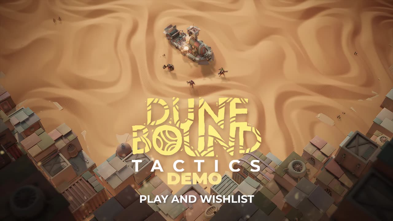 Dunebound Tactics - Official Gameplay Demo Launch Trailer