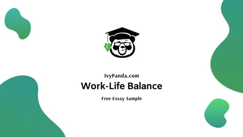 Work-Life Balance | Free Essay Sample