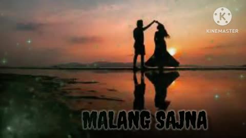 MALANG SAJNA