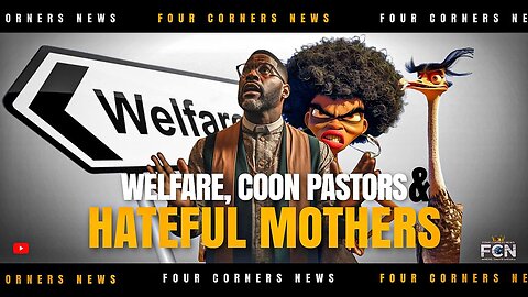 WELFARE COON PASTORS HATEFUL MOTHERS