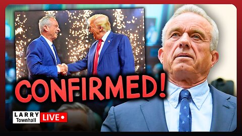 🚨 BREAKING: RFK JR. CONFIRMED! Big Pharma IN SHAMBLES Over MAHA Agenda! | LARRY Live!