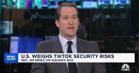 Rep Jim Himes Says China Isn't Using TikTok In Untoward Ways