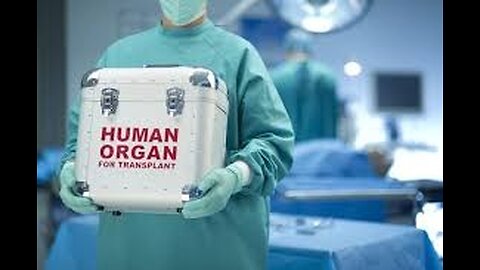 ORGAN TRANSPLANTS