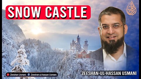 Snow Castle | برفانی گھر | Zeeshan Usmani