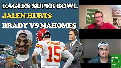 Eagles Super Bowl | Jalen Hurts | Brady vs Mahomes | NFL Hall Of Fame