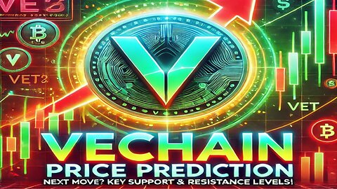 VeChain Price Prediction: Next Move? Key Support & Resistance Levels! 🚀