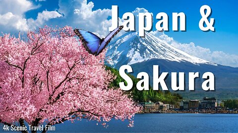 Japan and Sakura 4k - Scenic Relaxation Film with Calming Music / さくら