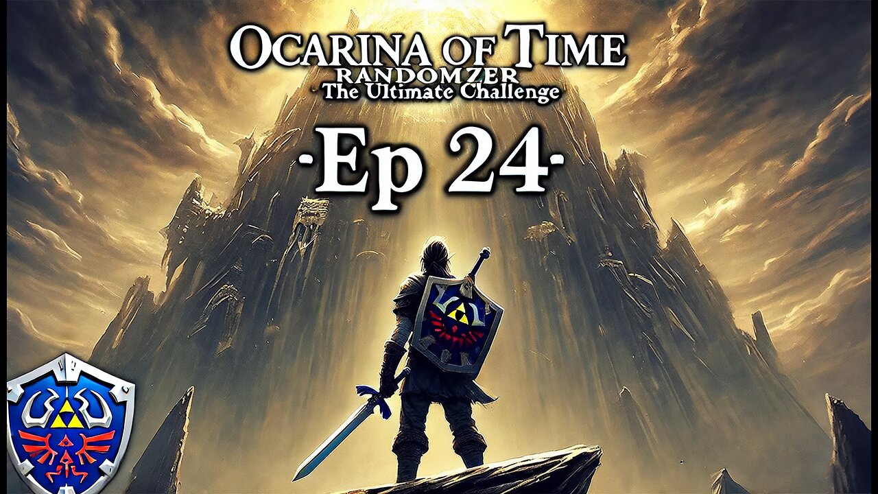The Legend of Zelda Ocarina Of Time Randomizer - Part 24 - The Ultimate Challenge