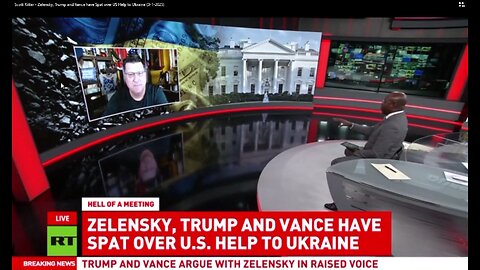 Scott Ritter: Zelensky, Trump and Vance have Spat over US Help to Ukraine (3-1-2025)