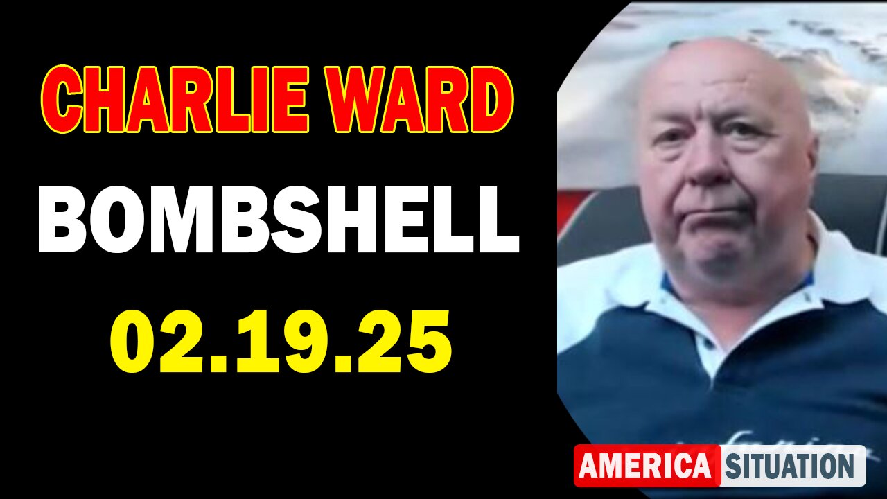 Charlie Ward Update Today: "Paul Brooker & Warren Thornton Important Update, Feb 19, 2025"