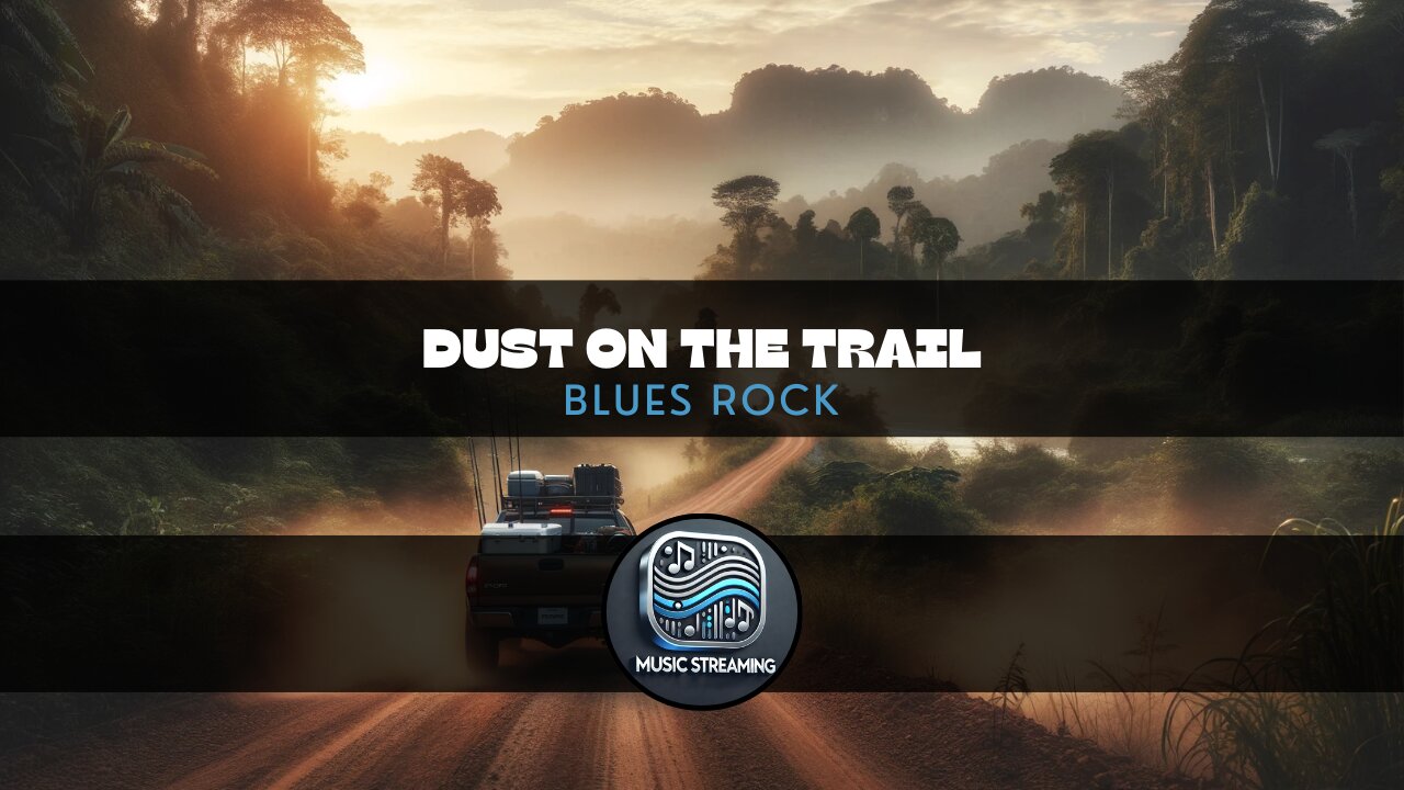 Dust on the Trail - Blues Rock music