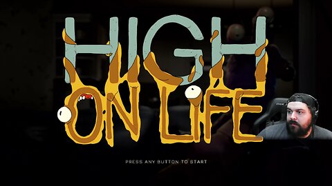 🎮 High On Life Gameplay! 🌟