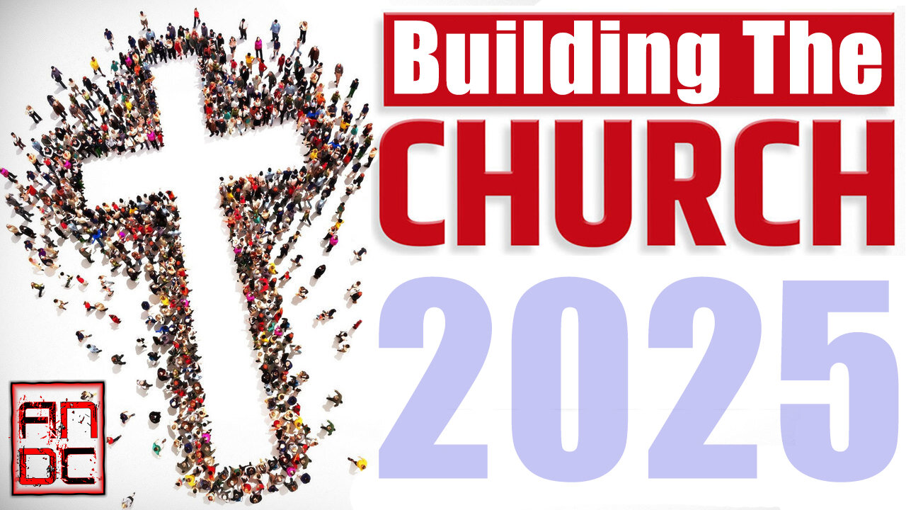 Build the Church