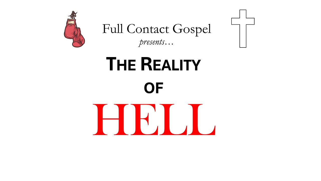 The Reality of Hell