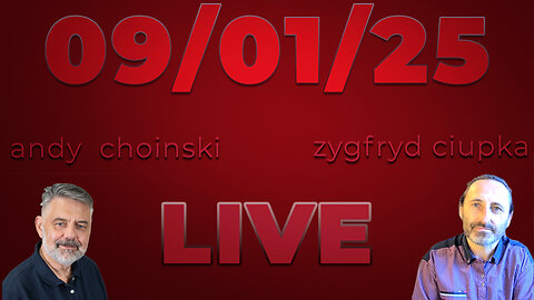 🔴 09/01/25 LIVE | Zygfryd Ciupka & Andy Choinski