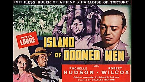 Peter Lorre ISLAND OF DOOMED MEN 1940 Sadistic Warden Operates a Diamond Mine FULL MOVIE in HD