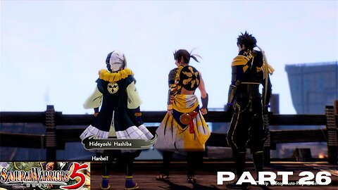 Samurai Warriors 5: PART 26