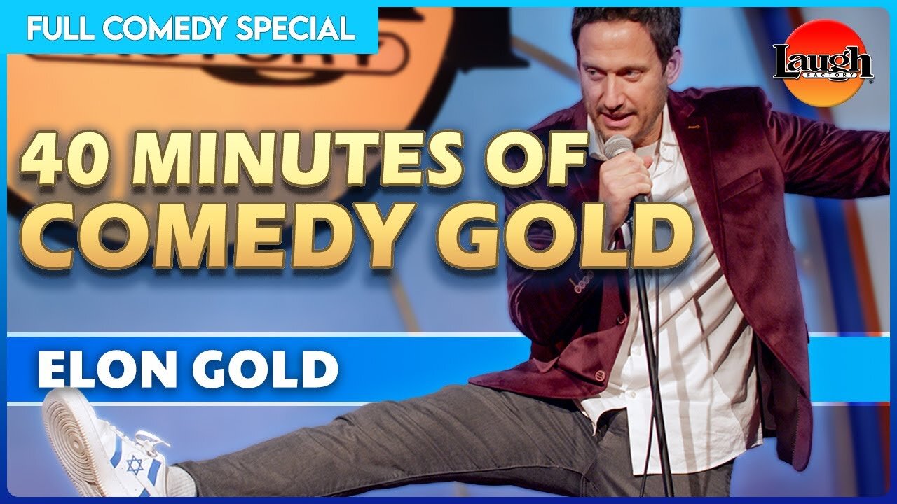 Elon Gold’s 40 Minute Comedy Special | The Laugh Factory | Stand-Up Comedy