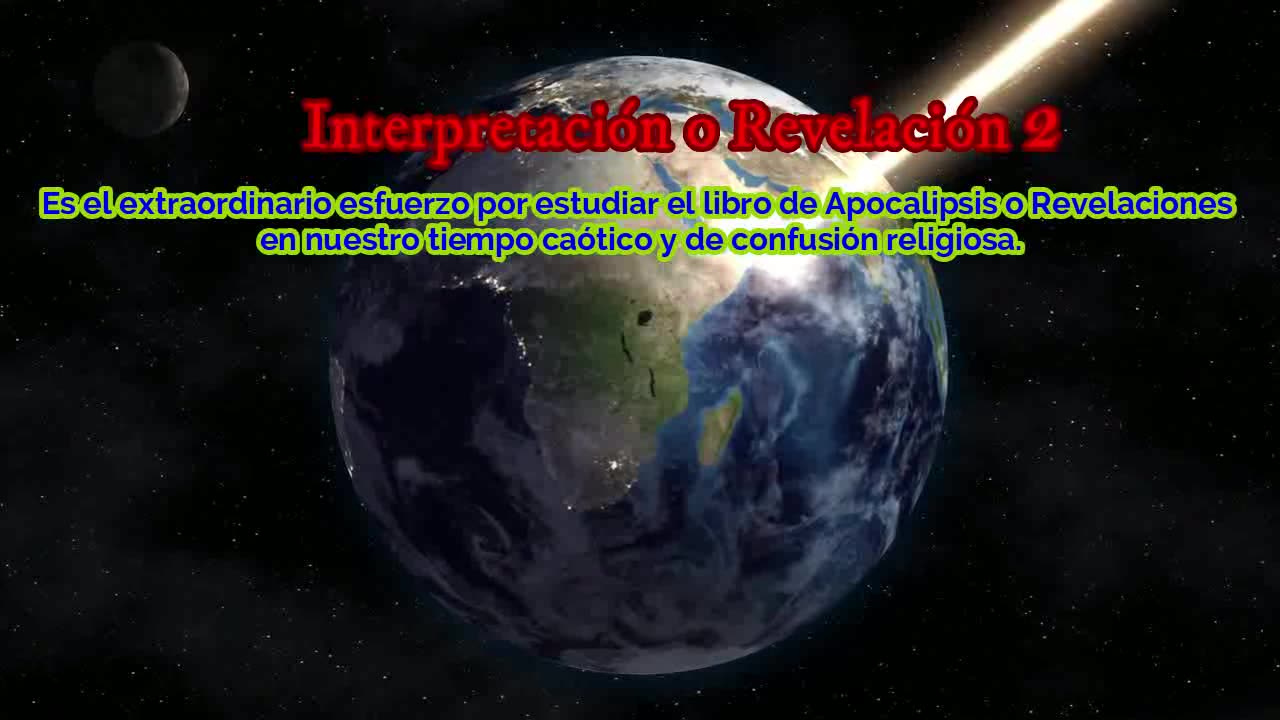 Interpretación o Revelación 2