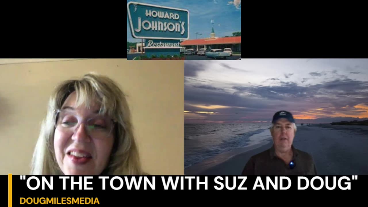 "ON THE TOWN WITH SUZ AND DOUG" REMEMBER HOWARD JOHNSON'S RESTAURANT