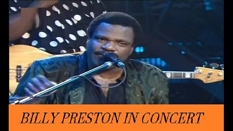 BILLY PRESTON---IN CONCERT