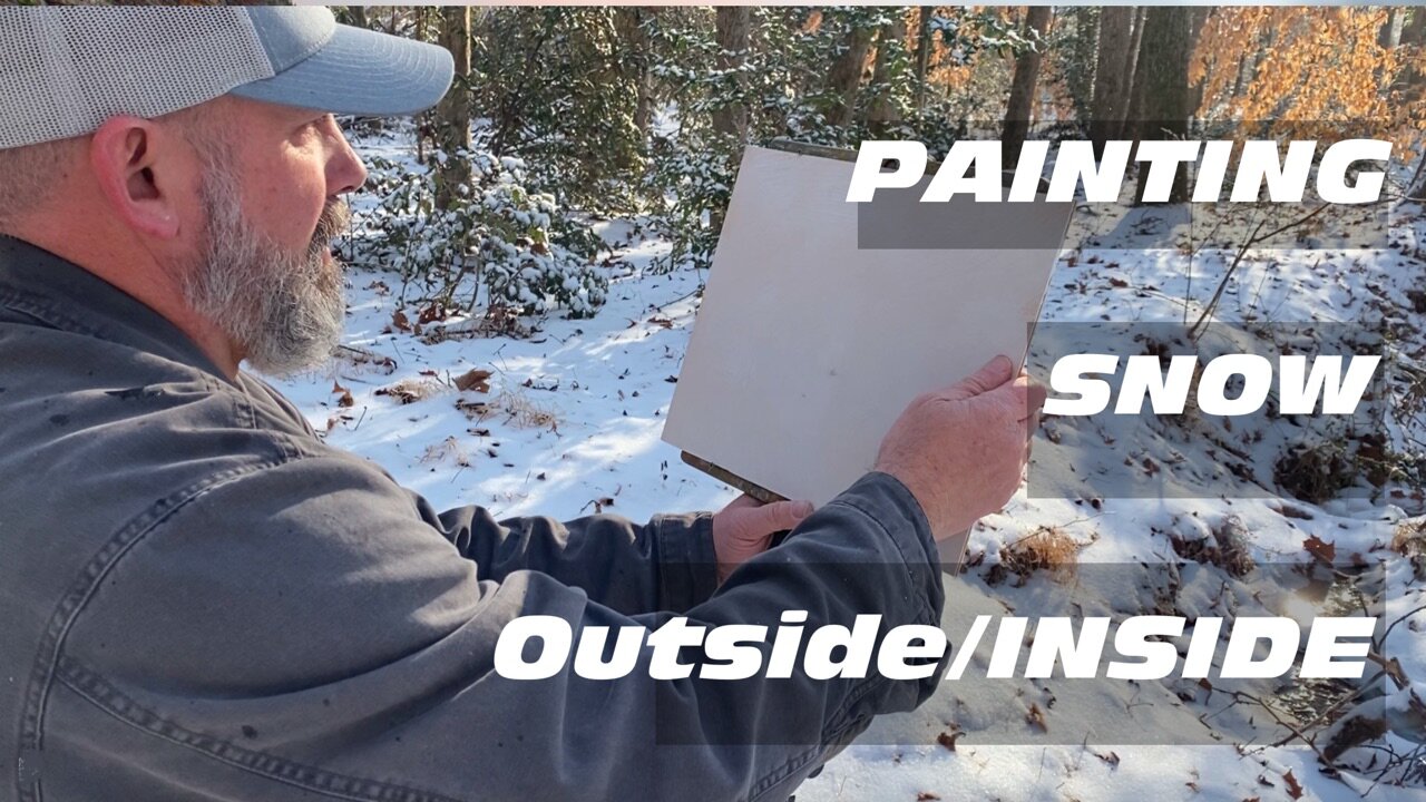 Painting snow en plein air and studio