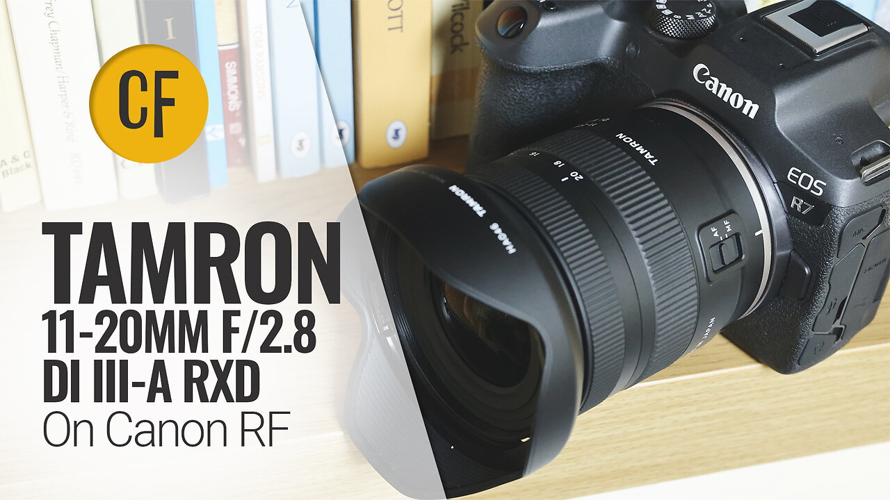 Tamron 11-20mm f/2.8 Di III-A RXD quick review on Canon RF