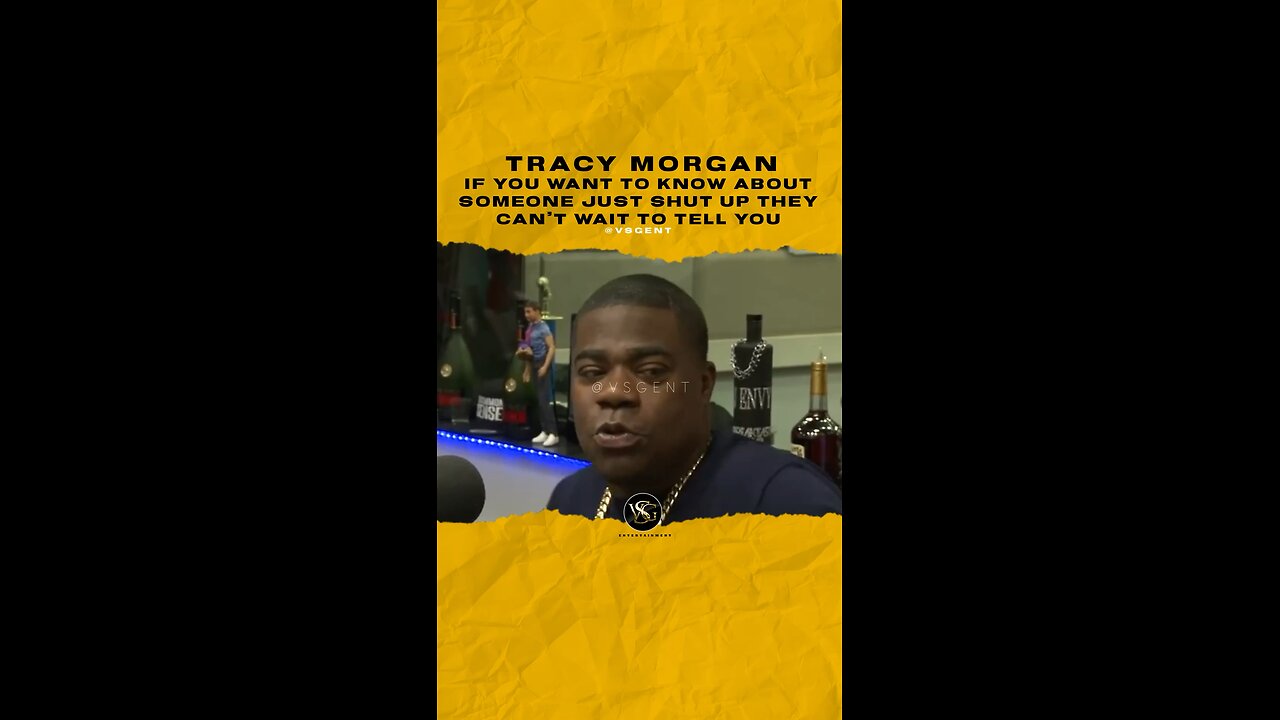 @tracymorgan If you want to know about someone just shut up they can’t wait to tell you