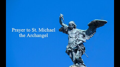 Prayer to St. Michael the Archangel