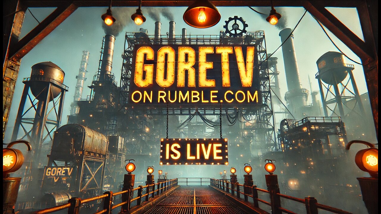 🔥 GoreTV is LIVE – Build or Bust! Now Playing: Satisfactory 🏭⚙ 💥