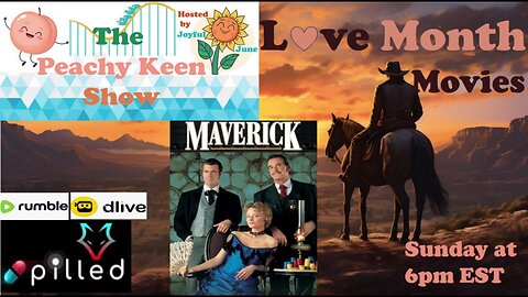 The Peachy Keen Show-Episode 90- Love Month Movies