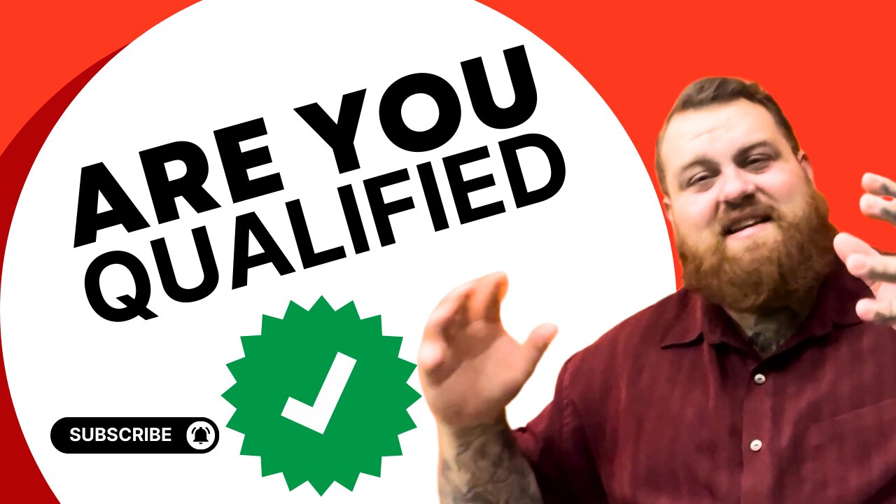 Are You Qualified?