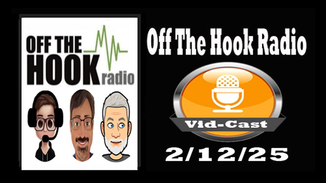 Off The Hook Radio Live 2/12/25