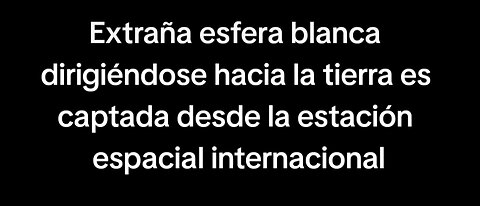#ovni #ufo #uap White sphere captured from the international space station