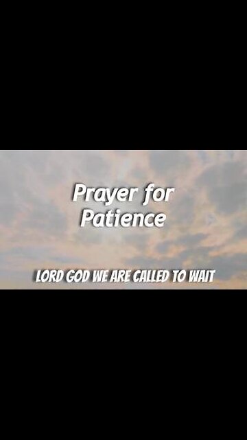 Prayer for Patience