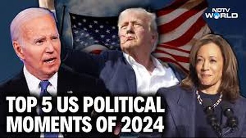 Top 5 Moments in US Politics in 2024