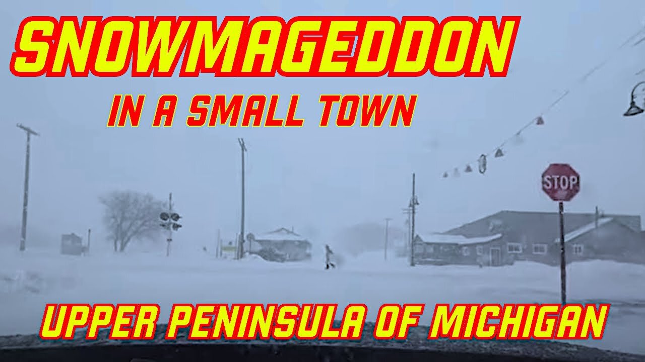 Snowmageddon In The Upper Peninsula of Michigan