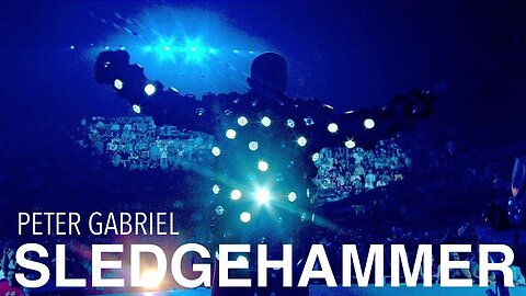 Sledgehammer (2003 Growing Up Live Tour) – Peter Gabriel