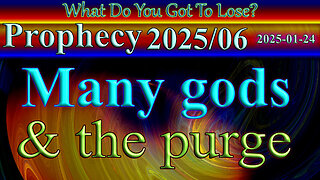 Many gods and the purge, Prophecy