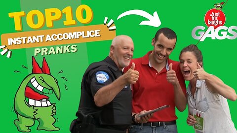 Just for Laughs Gags - Top 10 Instant Accomplice Pranks 🤣 Guaranteed to make you laugh