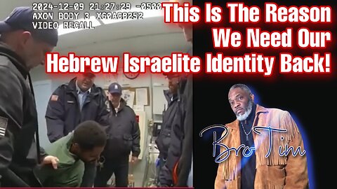 This Is The Reason We Need Our Hebrew Israelite Identity Back