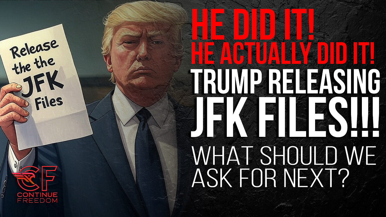 TRUMP RELEASING THE JFK FILES! DONALD TRUMP IS DOING IT ALL