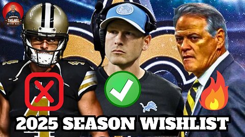 Saints Fan Reveals His 2025 New Orleans Saints Wishlist | New Orleans Saints 2025 Season Wishlist