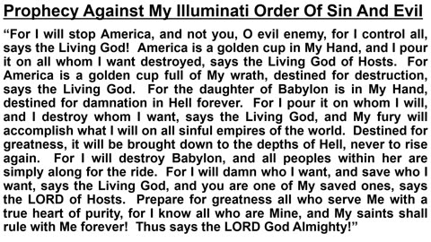 Prophecy Against My Illuminati Order Of Sin And Evil