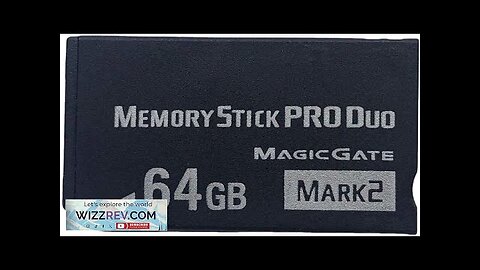 MS 64GB Memory Stick Pro Duo MARK2 for PSP 1000 2000 3000 Review