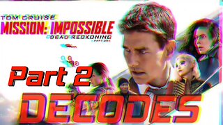 ✌️ Part 2-🕵️🏍️ Mission impossible & the A.I. APOCALYPSE 👨‍💻💻👁️