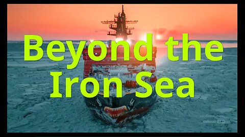 Beyond the Iron Sea