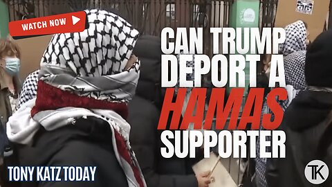 Can Donald Trump Deport a Green Card Holding Hamas Supporter?