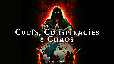 Cults Conspiracies And Chaos - An Ickonic Original Series with Richard Willett